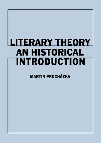 Literary Theory: An Historical Introduction