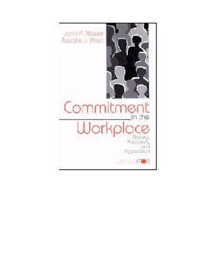 Commitment in the Workplace: Theory, Research, and Application