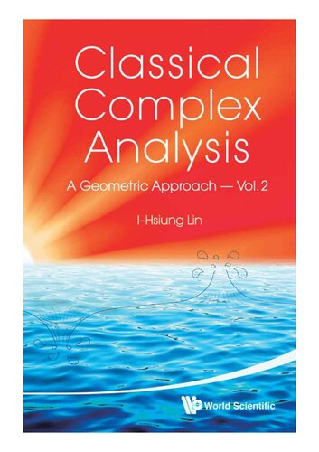 Classical Complex Analysis: A Geometric Approach (Volume 2)