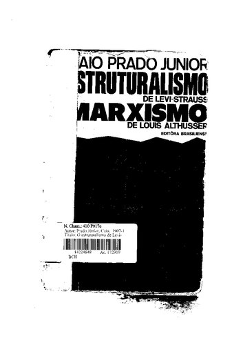 O Estruturalismo de Lévi-Strauss O Marxismo de Louis Althusser