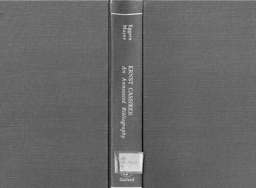 Ernst Cassirer: An Annotated Bibliography