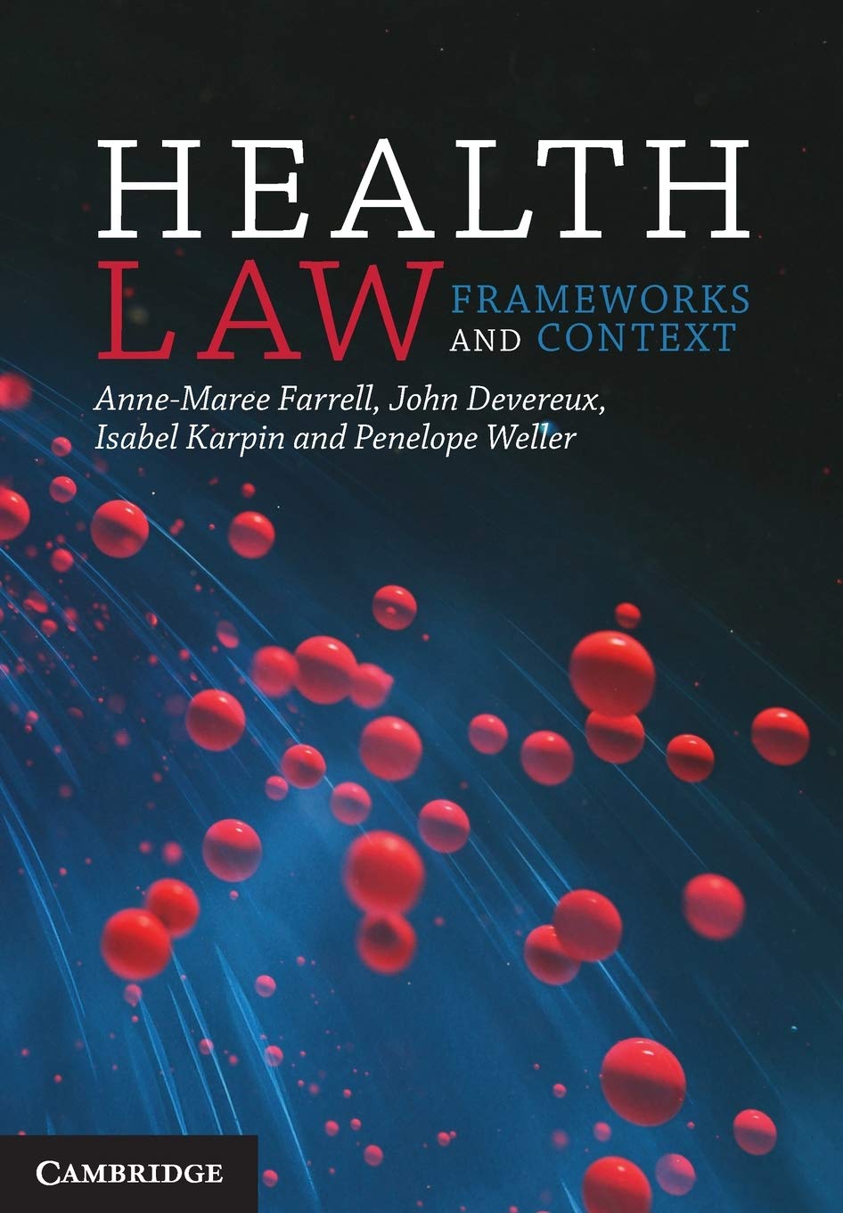 Health Law: Frameworks and Context
