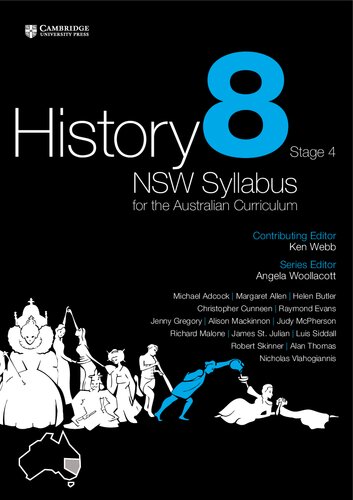 History NSW Syllabus for the Australian Curriculum Year 8 Stage 4