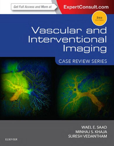 Vascular and Interventional Imaging: Case Review Series, 3e
