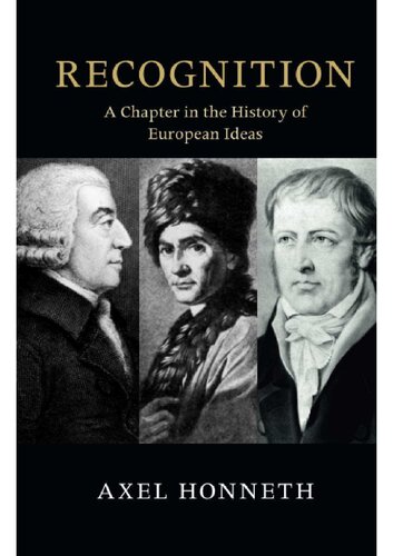 Recognition: A Chapter in the History of European Ideas (The Seeley Lectures)