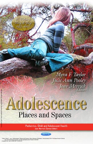 ADOLESCENCE PLACES AND SPACES: Places & Spaces (Pediatrics, Child and Adolescent Health)