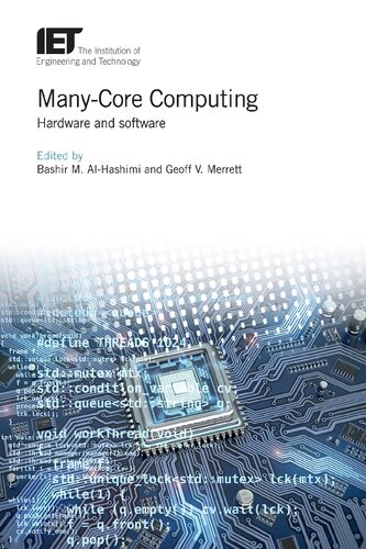 Many-Core Computing: Hardware and software (Computing and Networks)