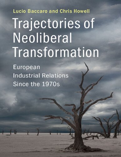 Trajectories of Neoliberalism Transformation