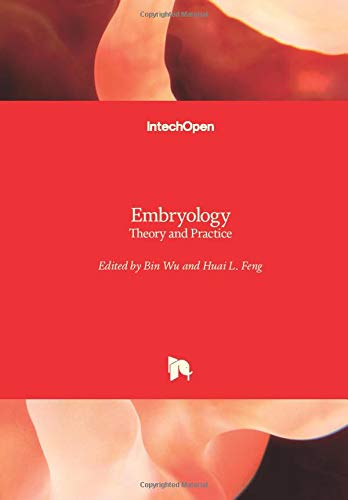 Embryology: Theory and Practice