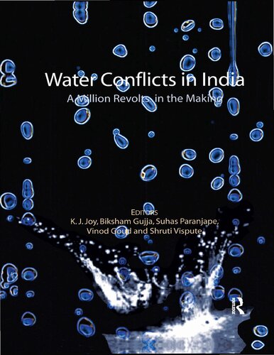 Water Conflicts in India: A Million Revolts in the Making