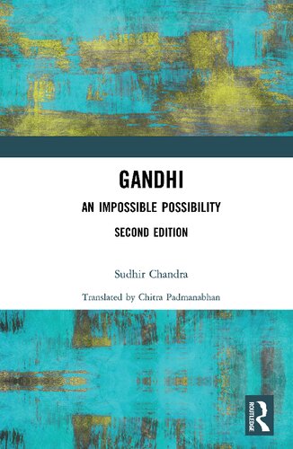 Gandhi, An Impossible Possibility