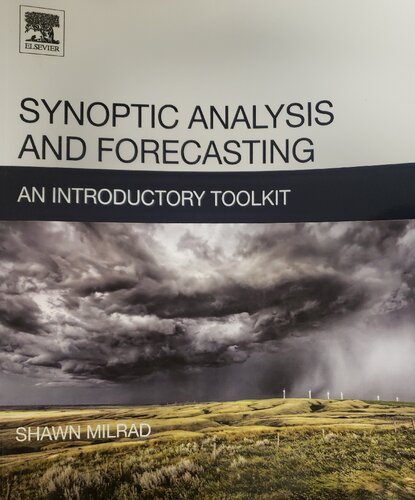 Synoptic analysis and forecasting : an introductory toolkit
