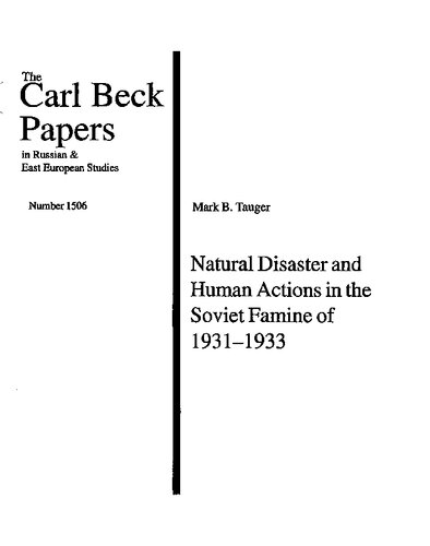 Natural disaster and human actions in the Soviet famine of 1931-1933