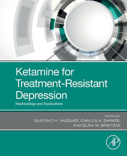 Ketamine for Treatment-Resistant Depression: Neurobiology and Applications