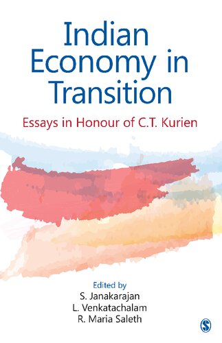 Indian Economy in Transition: Essays in Honour of C.T. Kurien