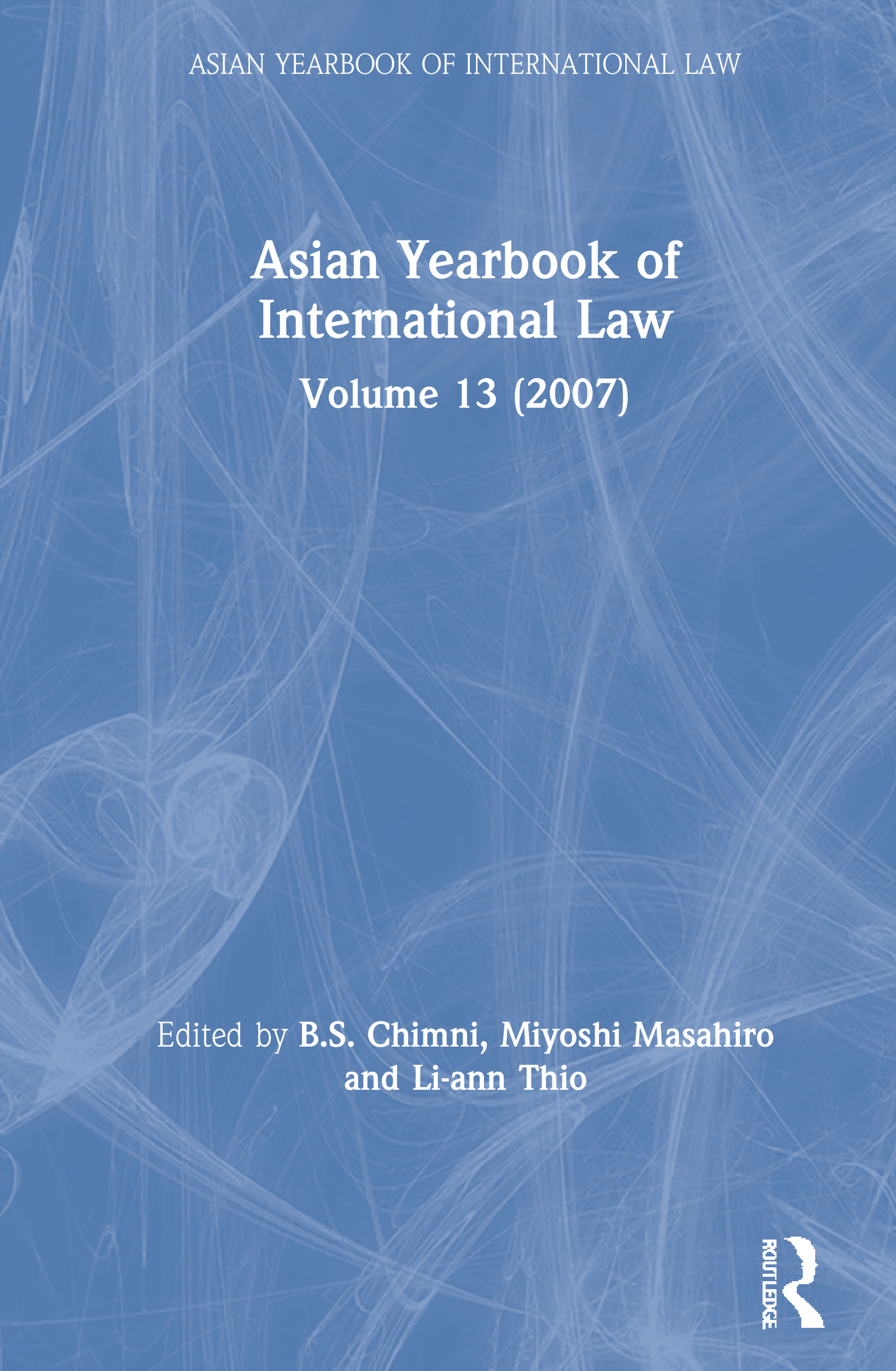 Asian Yearbook of International Law Volume 13 (2007)