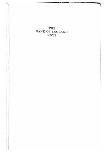 The Bank of England Note: A History of Its Printing