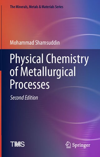 Physical Chemistry of Metallurgical Processes