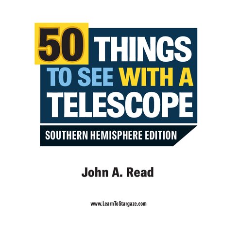 50 Things to See with a Telescope: