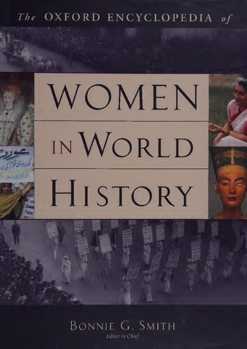 Oxford Encyclopedia of Women in World History: 4 Volume Set