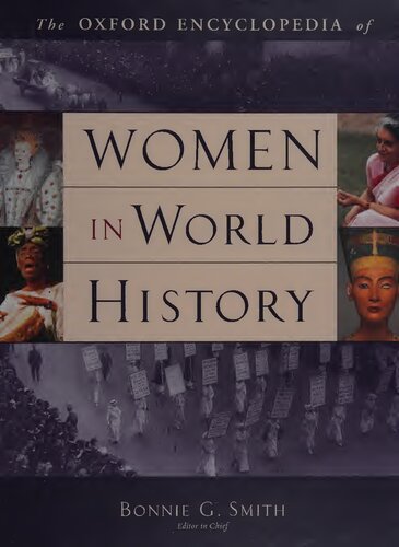 Oxford Encyclopedia of Women in World History: 4 Volume Set