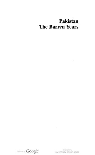 Pakistan: The Barren Years: The Viewpoint Editorials and Columns of Mazhar Ali Khan 1975-1992