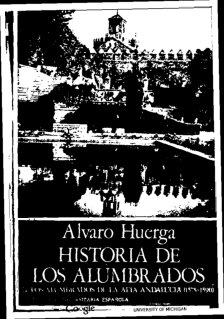 Historia de los Alumbrados II, Los Alumbrados de Alta Andalucía (1575-1590)