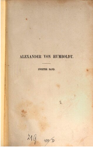 Alexander von Humboldt; eine wissenschaftliche Biographie