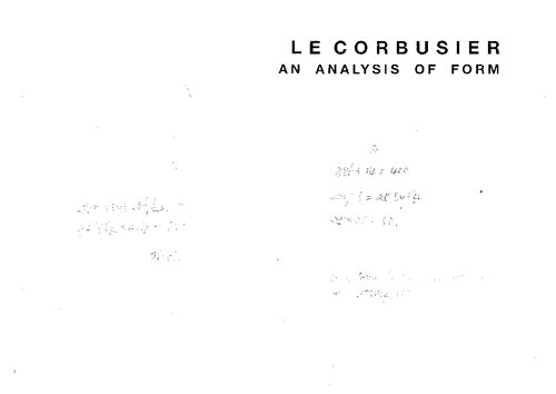 Le Corbusier: An Analysis of Form