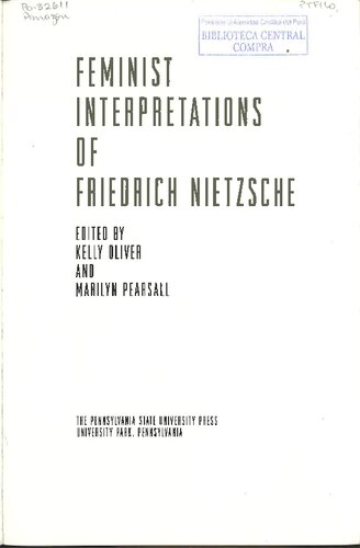 Feminist Interpretations of Friedrich Nietzsche