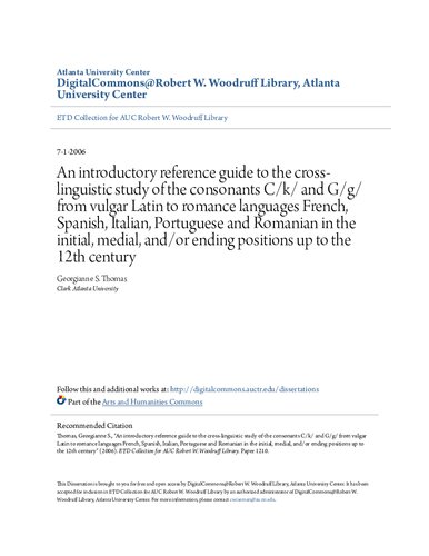 An Introductory Reference Guide to the Cross-Linguistic Study of the Consonants C and G from Vulgar Latin to Romance Languages French Spanish Italian Portuguese Romanian up to 12th century