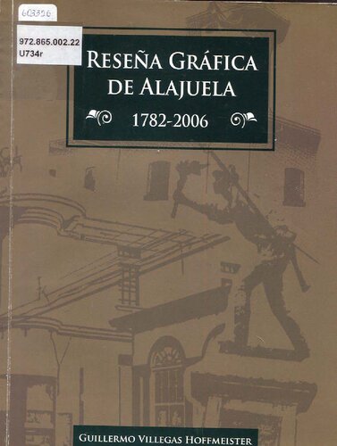 Reseña gráfica de Alajuela