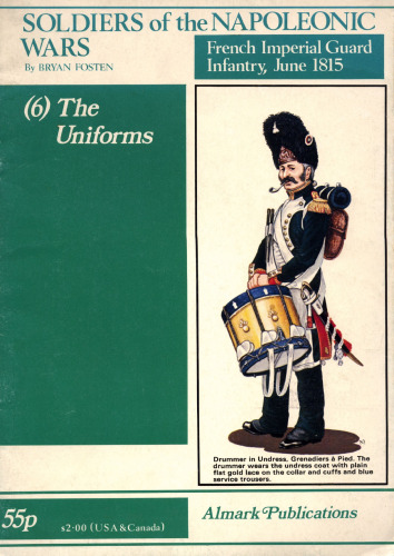 French Imperial Guard Waterloo Uniforms