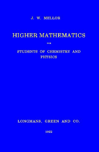Higher Mathematics for Students of Chemistry and Physics