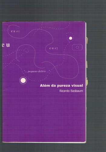 Além da pureza visual