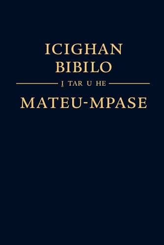 Icighan Bibilo i̱ Tar u He — Mateu-Mpase
