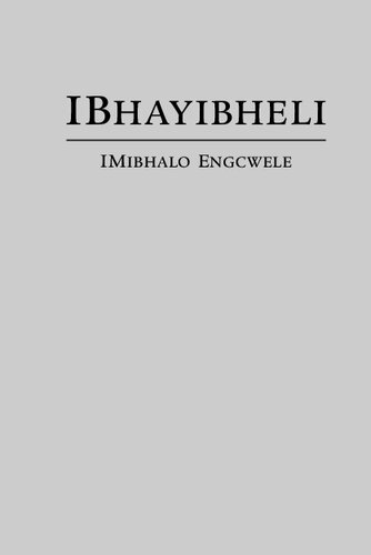 IBhayibheli ImiBhalo Engcwele
