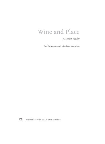Wine and Place: A Terroir Reader