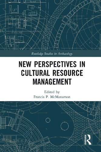 New Perspectives in Cultural Resource Management