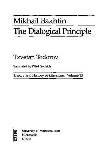 Mikhail Bakhtin: The Dialogical Principle