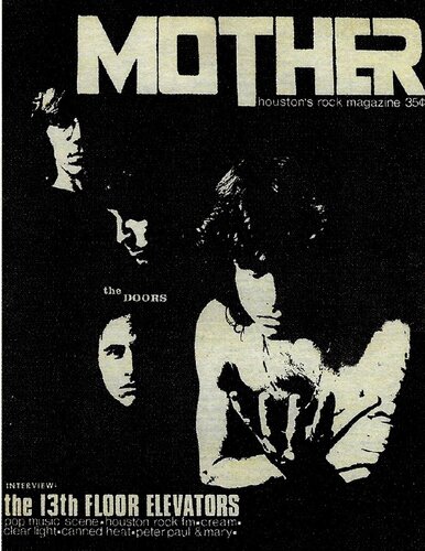 Mother Magazine (Houston's Rock Magazine) No. 1 - Interview: 13th Floor Elevators (Dec. 1967)