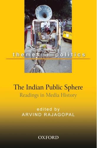 The Indian Public Sphere: Readings in Media History