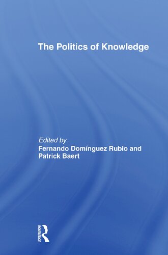 The Politics of Knowledge