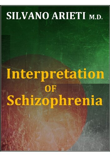 Interpretation of Schizophrenia