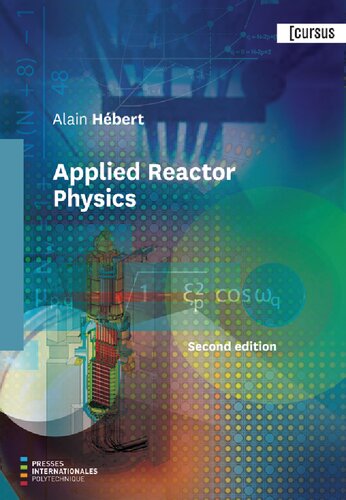 Applied Reactor Physics