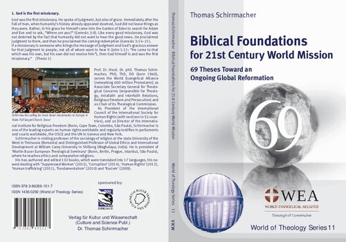 Biblical Foundations for 21st Century World Mission: 69 Theses Toward an Ongoing Global Reformation