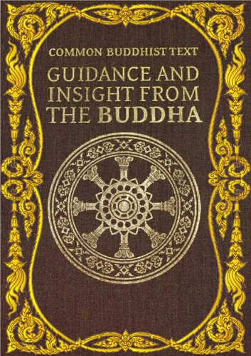 Common Buddhist text : guidance and insight from the Buddha