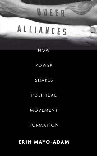 Queer Alliances: How Power Shapes Political Movement Formation