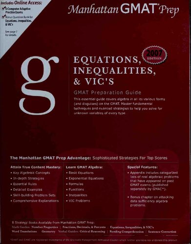 Manhatton GMAT Strategy Guide: Equations, Inequalities, and VIC's