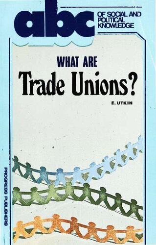 What are Trade Unions?